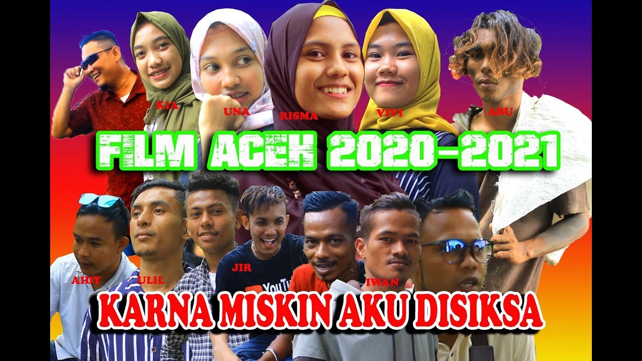 Kemiskinan membuatku tersiksa film  aceh terbaru  2021 