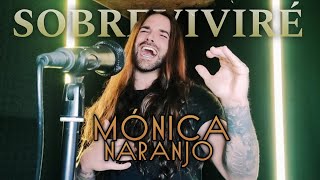 Download Lagu MÓNICA NARANJO - SOBREVIVIRÉ (ANDY MARTÍNEZ COVER) MP3