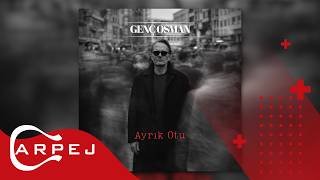 Genç Osman - Ayrık Otu 