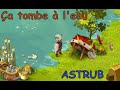 [DOFUS] Ça tombe à l&#39;eau - Astrub