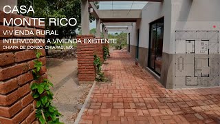 Casa Monte rico I VIVIENDA DE UN PISO I RURAL I Intervención I Proceso de OBRA III I Chiapa de Corzo