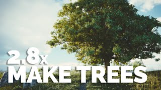 BLENDER 2.8x - MAKE TREES EASILY!