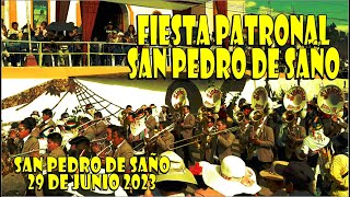 Fiesta Patronal de San Pedro Saño, 29 de junio 2023