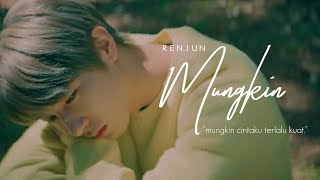 Mungkin — Renjun