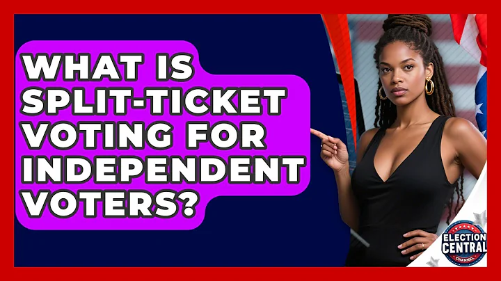 What Is Split-ticket Voting For Independent Voters? - Election Central Channel