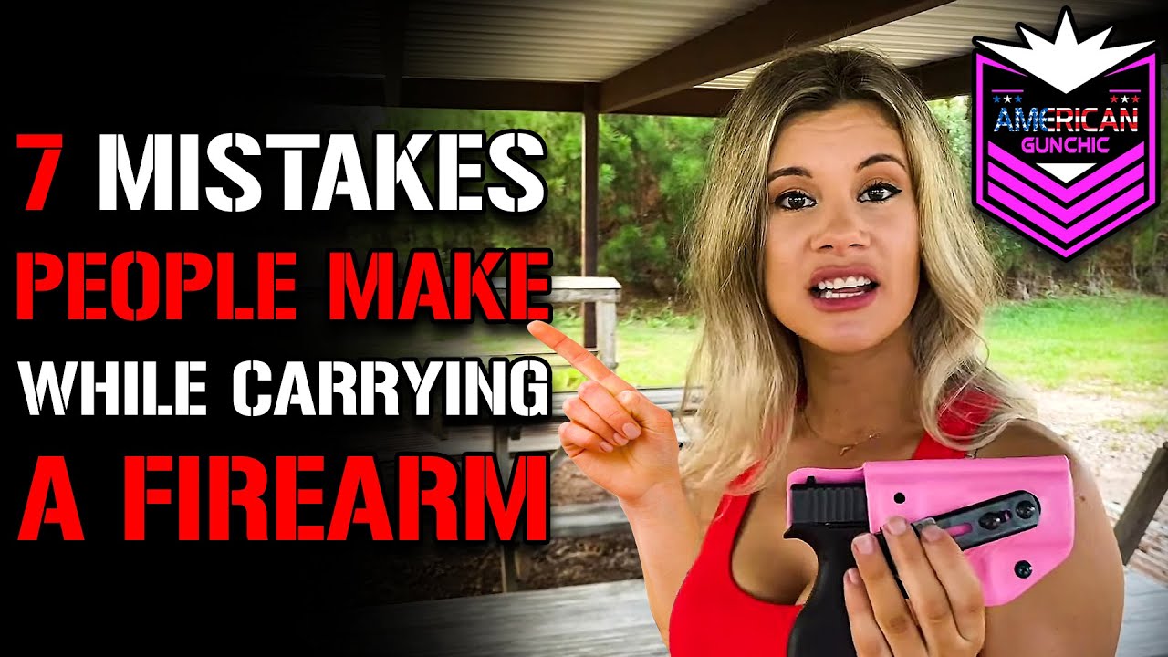 7 Mistakes People Make When Carrying a Firearm?