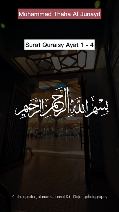 Surat Quraisy suara merdu Muhammad Thaha Al Junayd #murottal #murottalquran #shortyttrending #short
