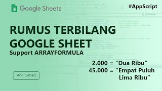 Rumus Terbilang Google Sheet Support Arrayformula