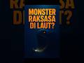 MONSTER RAKSASA DI LAUT?! Suara Misterius The Bloop #thebloop #monsterlaut #misteri #shorts