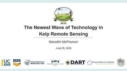 DroneCamp2020: The Newest Wave of Technology in Kelp Remote Sensing