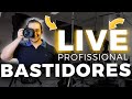 Backstage Live Profissional | Veja aqui os bastidores e entrevistas com alguns profissionais.