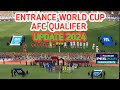 PES 2021 Entrance V1 World Cup 2026 AFC Asian Qualifier PES 2021 dan Football Life 24  Update 2024