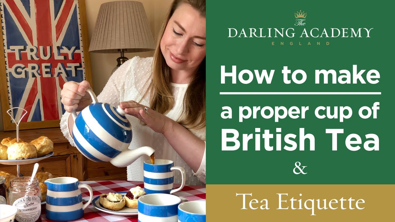 How To Make British Tea (English Tea