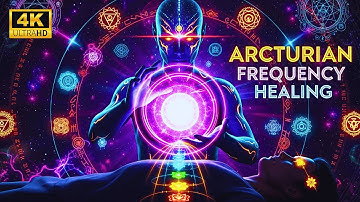 ARCTURIAN FREQUENCY HEALING 🎧 Sacred Codes for Emotional Soothing & Mind–Body Harmony | 528Hz ✨