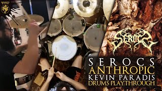 SEROCS Anthropic (Drums Playthrough)