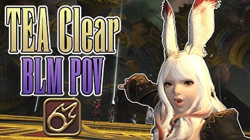 FFXIV The Epic of Alexander (TEA) First Clear - Black Mage (BLM) R2 POV - Patch 7.15