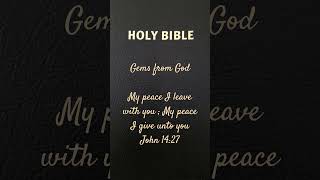 Gems from God  May 2024  My peace I leave with you #love #gospelmusic #quotes #praisemusic #peace