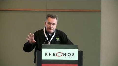 12 - Siggraph Asia 2011 - Neil Trevett - WebGL CL Overview of OpenCL