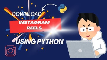 Download Instagram Reels Using Python | Everything To Know About Python Library In Hindi|#bhaicoding