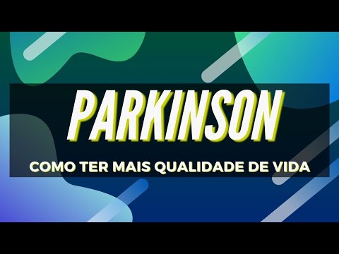 Vídeo: Especialista Avalia Terapia Complementar Para A Doença De Parkinson