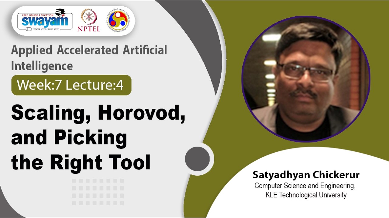 Lec 32: Scaling, Horovod, and Picking the Right Tool