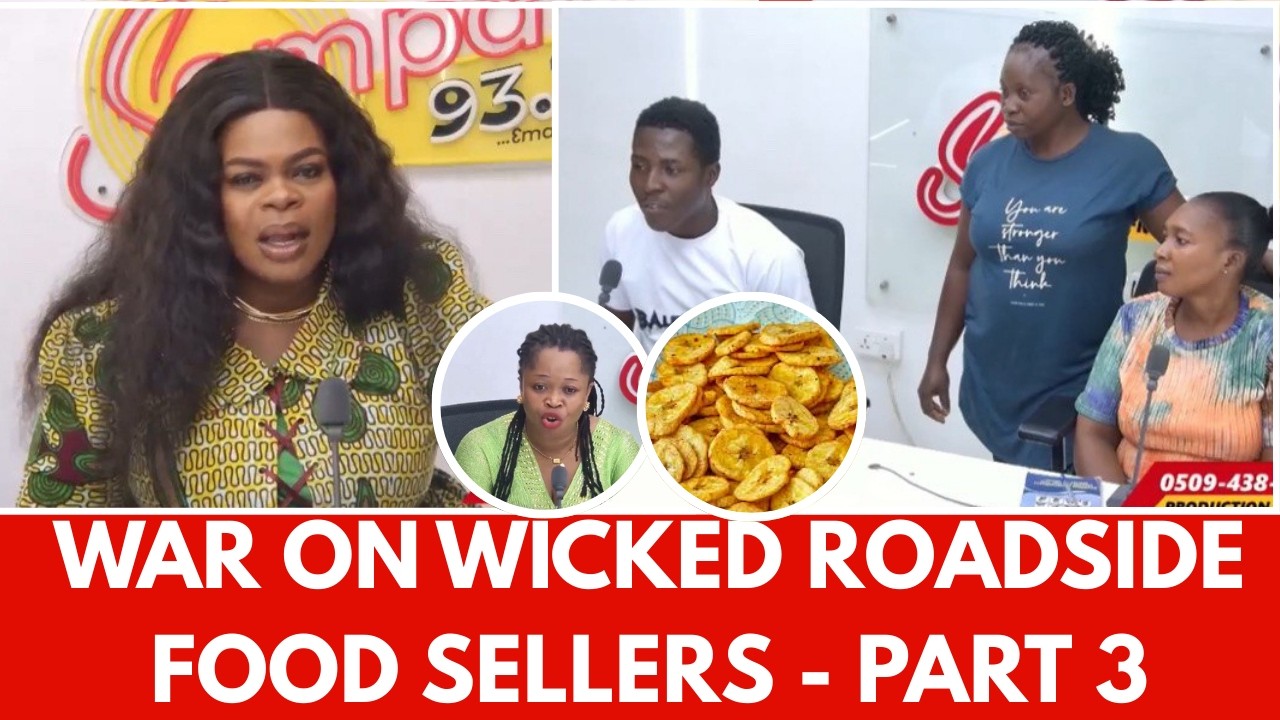 WAR ON WICKED ROADSIDE FOOD SELLERS - PART 3