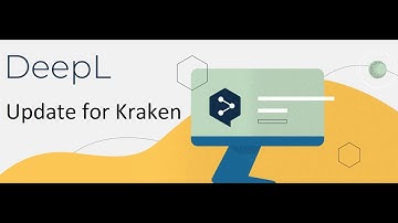 Kraken Automatic Post Editor Plugin updated: DeepL Translator Support Added