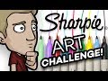 The SHARPIE ART CHALLENGE! - No sketch, Ink only!