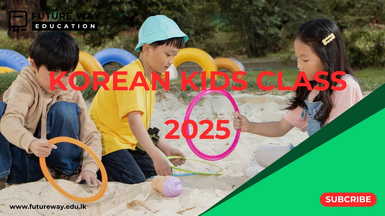 2024-12-26 | Korean Kids Class | Future Way Education | Korean Language | Introduction Day