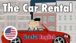 Learn Useful English: The Car Rental - The Car Rental