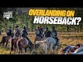 Overlanding on Horseback, We Ride Wild Horses in Mongolia • Patriot Games Season 3 • Episode 16