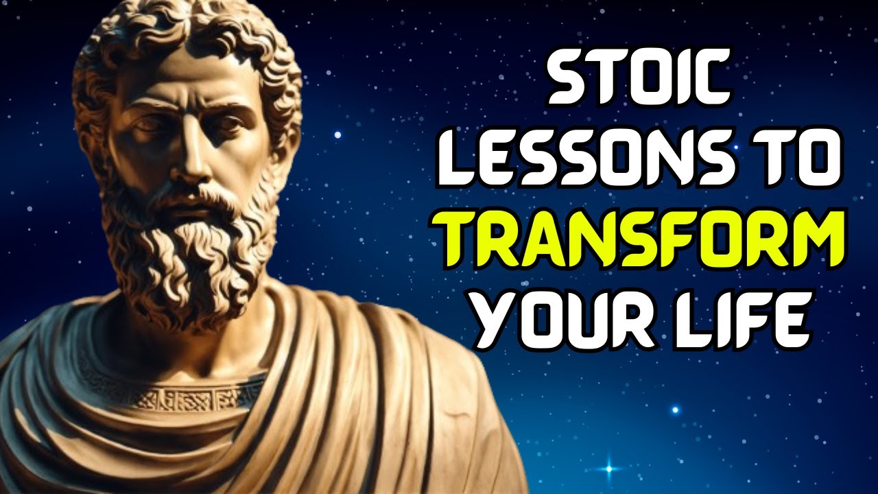 Stoic lessons to transform your life - Marcus aurelius (stoicism) # ...