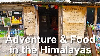 Indian Breakfast in the EPIC Indian Himalayas