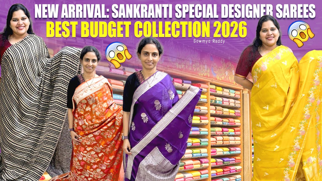 New Arrival: Sankranti Special Designer Sarees | Best Budget Collection 2026