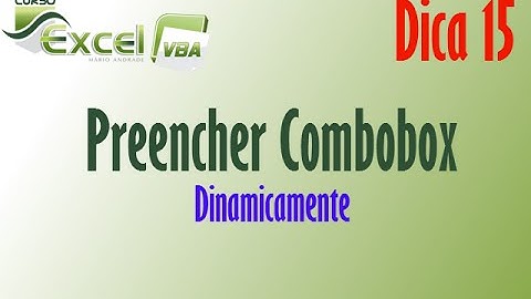 Curso Excel VBA - Preencher Combobox | Link para download na descrição | Dica 15