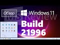 Обзор Windows 11 Build 21996 – новый Пуск, новый интерфейс, новые значки