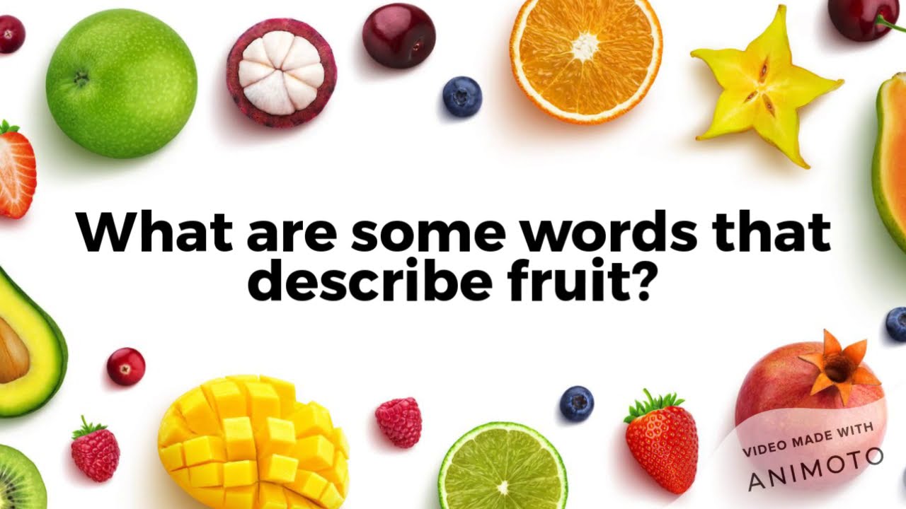 Describing Fruits with Adjectives YouTube