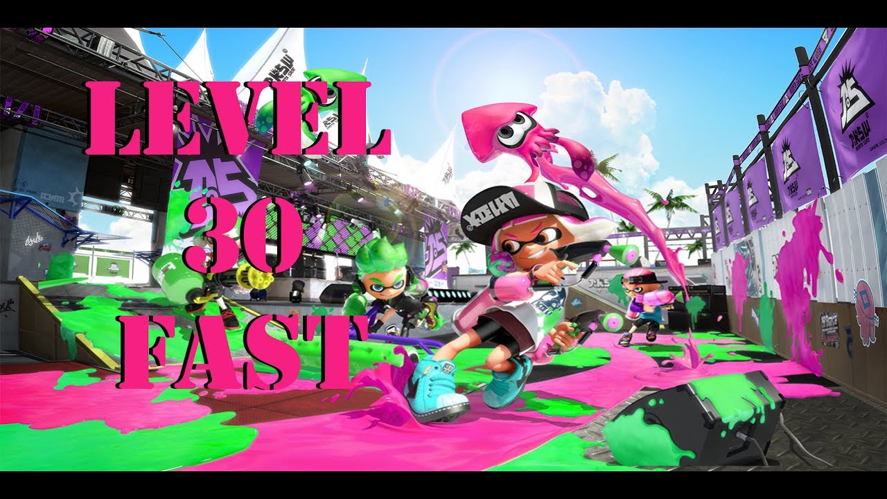 How To Level Up Fast In Splatoon 2 Getting to Level 30 Fast - Splatoon 2 - **NOW PATCHED** - YouTube