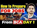 🤩How To Prepare For BCA Jobs From Day One? Best Tips To Get Job After BCA! #bca #bcajobs #bcasalary