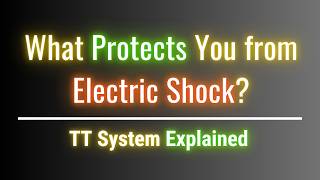 Earth fault protection in TT System | RCD concept Explained
