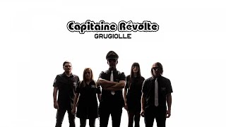 Watch Capitaine Revolte Grugiolle video