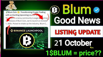 BLUM coin listing data is confirmed in October. BLUM coin airdrop clam in October.