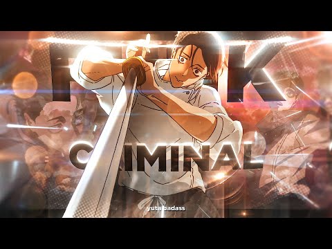 Funk Criminal - Yuta Badass [AMV/EDIT]4K!