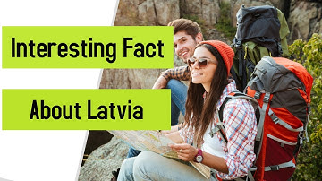 15 Interesting fact about latvia || what is latvia famous for ||what is latvia best known for