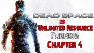 Dead Space 3 - Unlimited Resource Farming 2