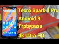 Tecno Spark 3 Pro (KB8) Android 9 Frpbypass