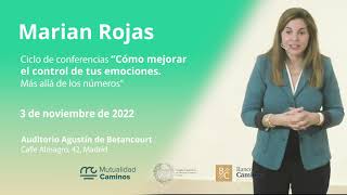 Marian Rojas en el ciclo &#39;Cómo mejorar el control de tus emociones. Más allá de los números&#39;