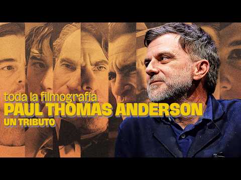 Paul Thomas Anderson: Magnum Opus