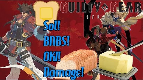 GGStrive: Sol Badguy Combos & Setups (Ground and Air, Beginner to Expert!)