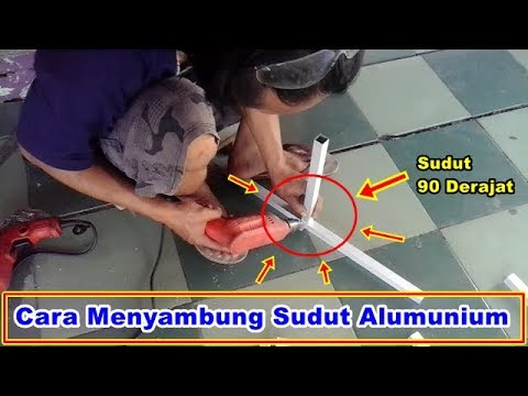 Cara Menyambung Sudut Lurus 90 Derajat HOLLO Alumunium 